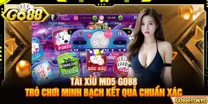 Tài Xỉu Md5 Go88 - Trò Chơi Minh Bạch Kết Quả Chuẩn Xác